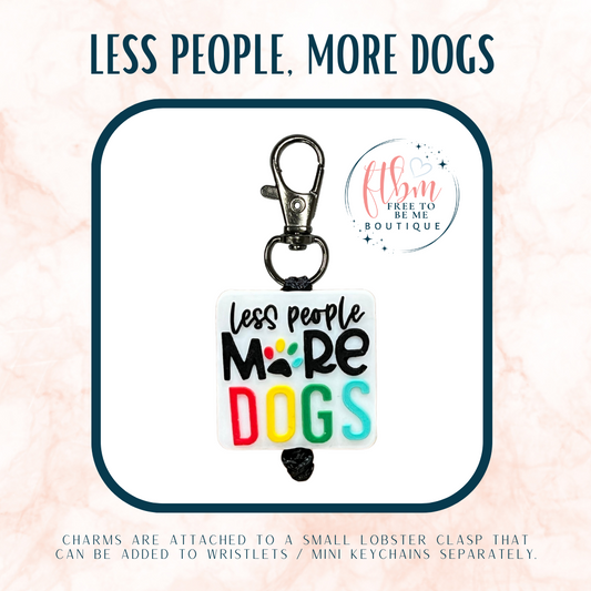 Less People, More Dogs Charm