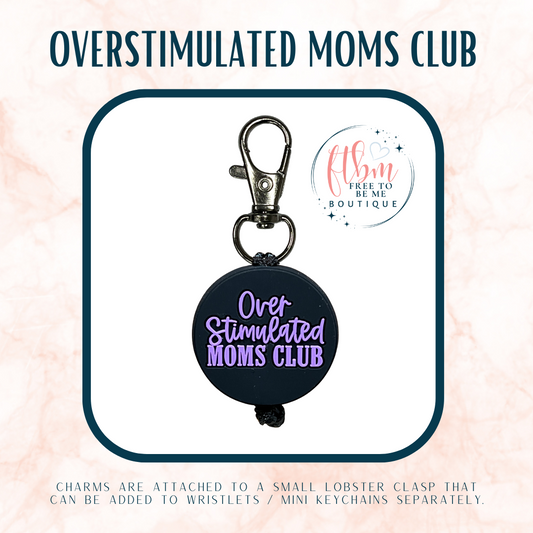 Overstimulated Moms Club Charm | Purple