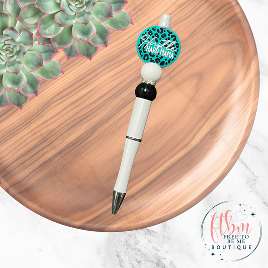 Hustle Hard Mama Silicone Bead Pen | Turquoise